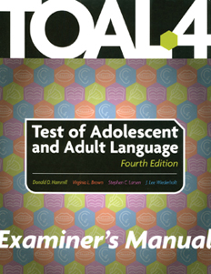 Test of Adolescent and Adult Language (TOAL-4)